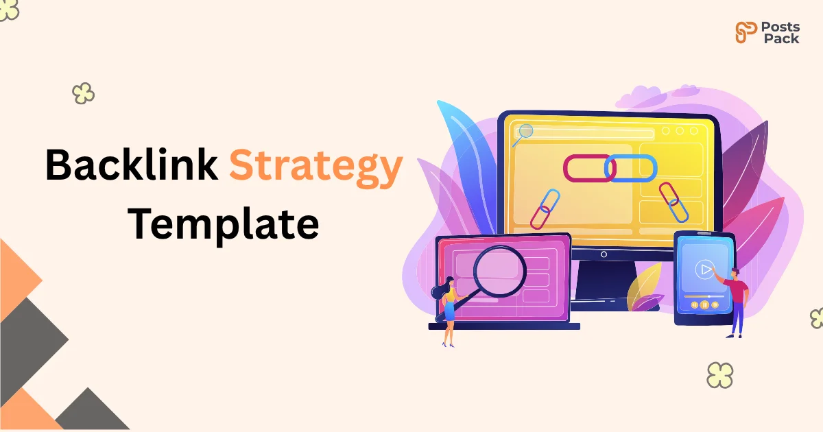 Backlink Strategy Template That Works To Rise Fast on Google