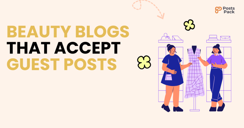 List of top beauty blogs that accept guest posts for backlinks and SEO in 2025