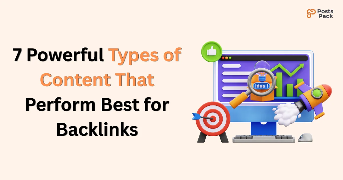 7 Powerful Types of Content That Perform Best for Backlinks