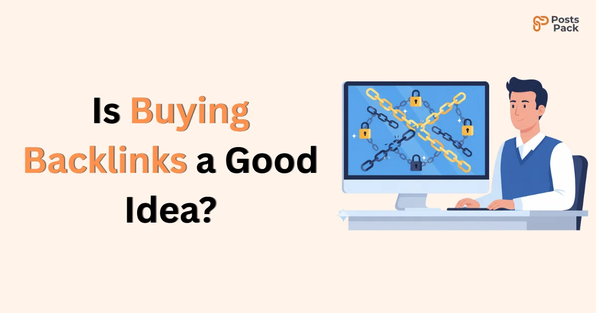 Is Buying Backlinks a Good Idea?
