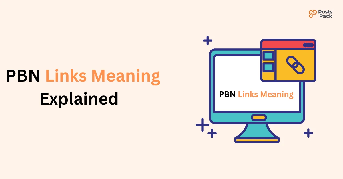 PBN Links Meaning Explained Without the Sugarcoating